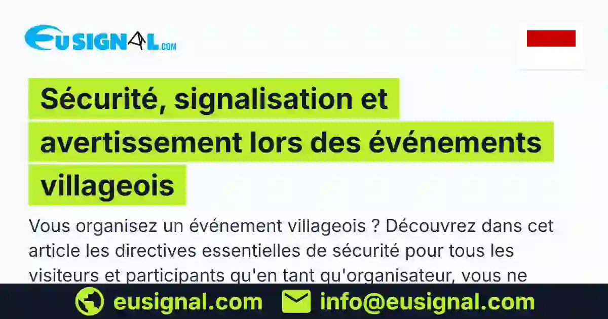 Sécurité, signalisation et avertissement lors des événements villageois EUSIGNAL Monaco