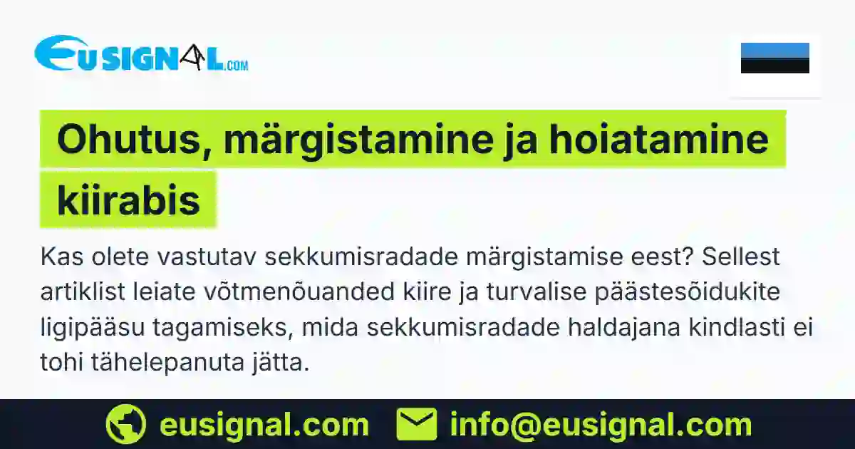 Ohutus, märgistamine ja hoiatamine kiirabis EUSIGNAL Eesti