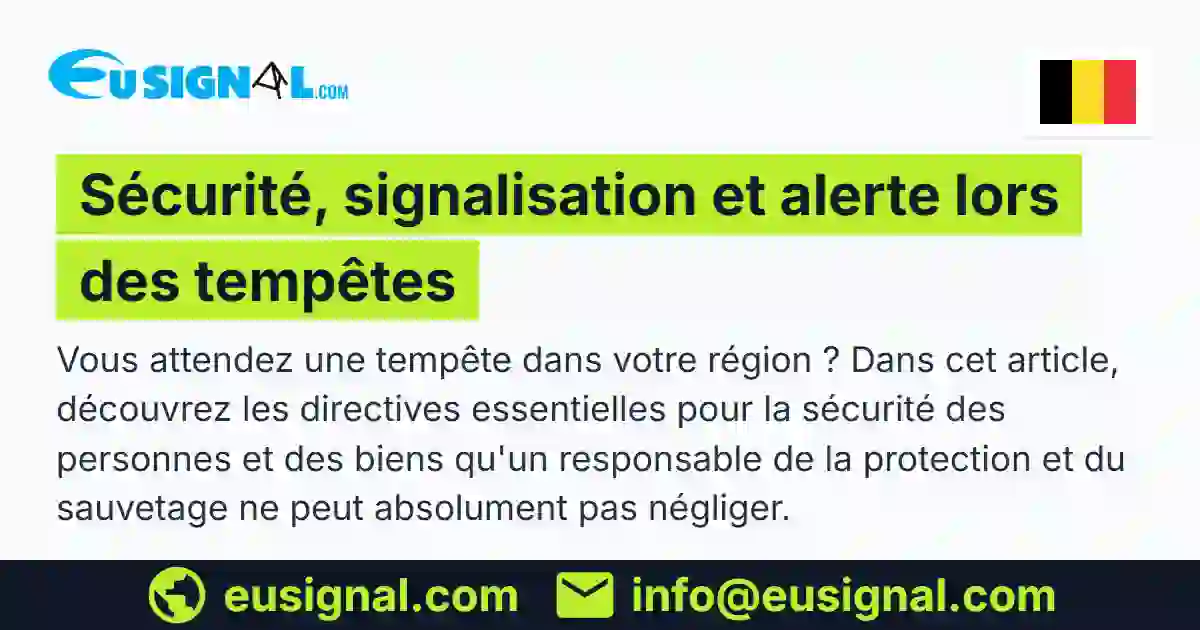 Sécurité, signalisation et alerte lors des tempêtes EUSIGNAL België