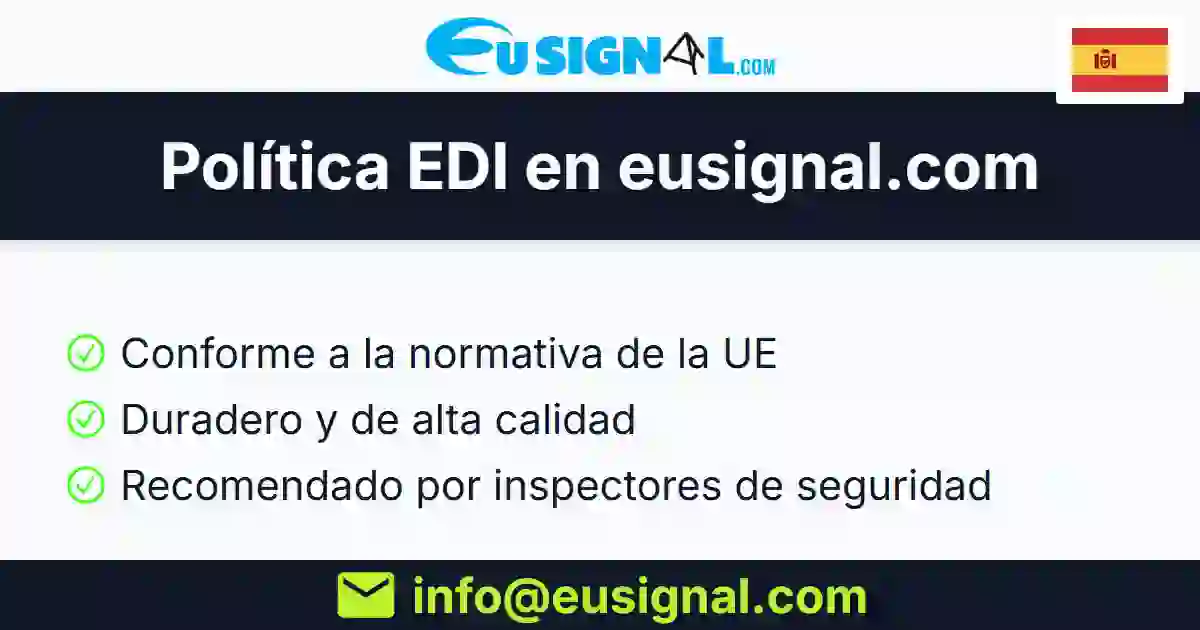 Edi Signals Política EDI | EUSIGNAL